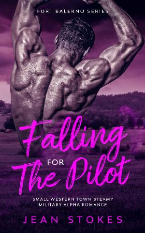 [Fort Balerno Series 04] • Falling For The Pilot · Small Western Town Ex-Military Alpha Romance